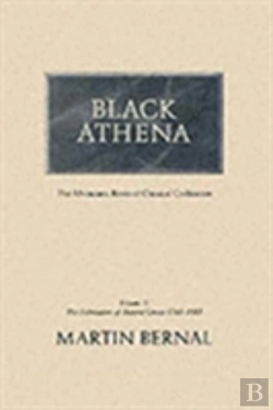 Bertrand.pt - Black Athenathe Fabrication Of Ancient Greece, 1785-1985