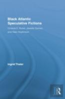Black Atlantic Speculative Fictions