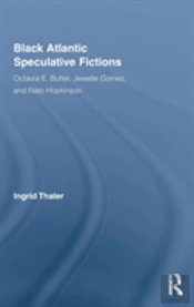 Black Atlantic Speculative Fictions
