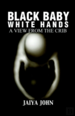 Bertrand.pt - Black Baby White Hands