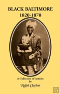Bertrand.pt - Black Baltimore, 1820-1870