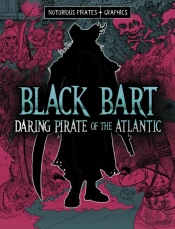 Black Bart, Daring Pirate Of The Atlantic