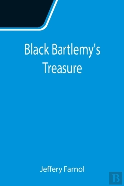 Bertrand.pt - Black Bartlemy'S Treasure