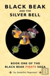 Black Beak And The Silver Bell