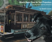 Black Bear Goes To San Francisco