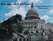 Black Bear Goes To Washington