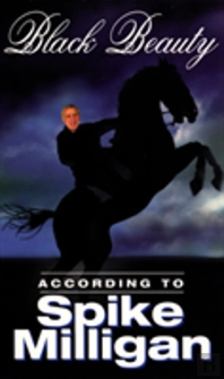Bertrand.pt - Black Beauty According To Spike Milligan