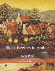 Black Beetles In Amber