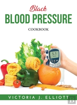 Bertrand.pt - Black Blood Pressure: Cookbook