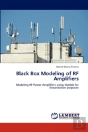 Black Box Modeling Of Rf Amplifiers