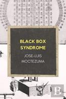 Black Box Syndrome