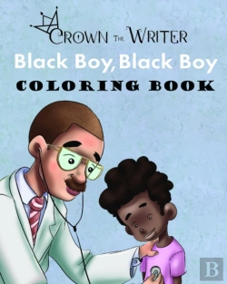 Bertrand.pt - Black Boy, Black Boy Coloring Book
