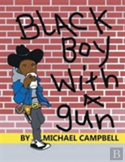 Bertrand.pt - Black Boy With A Gun