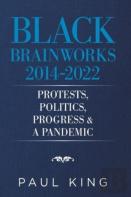 Black Brainworks 2014-2021