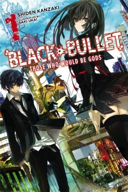 Bertrand.pt - Black Bullet, Vol. 1 (Novel)