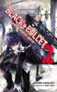 Black Bullet, Vol. 2 (Light Novel)