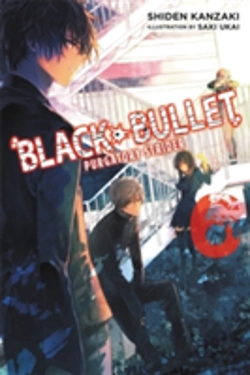 Bertrand.pt - Black Bullet, Vol. 6 (Novel)