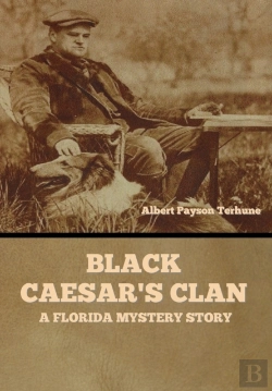 Bertrand.pt - Black Caesar'S Clan: A Florida Mystery S