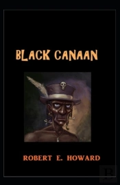 Black Canaan Annotated