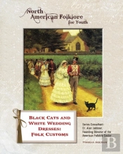 Black Cats And White Wedding Dresses: Folk Customs