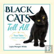 Black Cats Tell All
