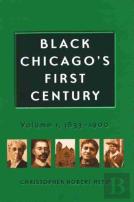 Black Chicago'S First Century
