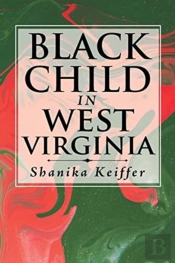 Black Child In West Virginia