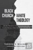 Black Church/White Theology
