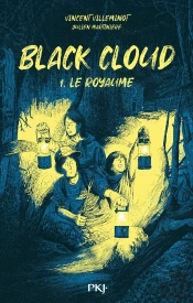 Black Cloud Tome 1 : Le Royaume