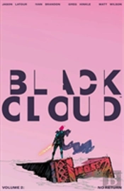 Black Cloud Volume 2