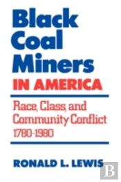 Black Coal Miners In America