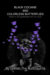 Black Cocaine And Colorless Butterflies