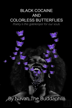 Bertrand.pt - Black Cocaine And Colorless Butterflies