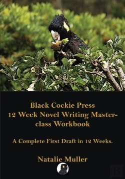 Bertrand.pt - Black Cockie Press 12 Week Novel Writing Masterclass Workbook