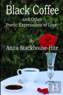 Black Coffee And Other Poetic Expressions Of Love