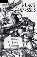 Black Colossus(Conan The Barbarian #4) Annotated