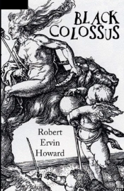 Black Colossus(Conan The Barbarian #4) Annotated