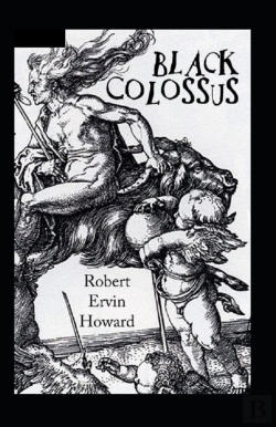 Bertrand.pt - Black Colossus(Conan The Barbarian #4) Annotated