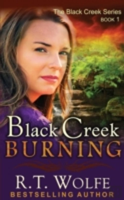 Bertrand.pt - Black Creek Burning (The Black Creek Series, Book 1)