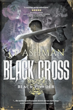 Bertrand.pt - Black Cross: First Book From The Tales Of The Black Powder Wars