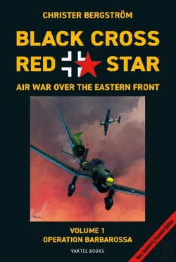 Bertrand.pt - Black Cross Red Star -- Air War Over The Eastern Front, Volume 1: Barbarossa