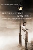 Black Culture And The New Deal