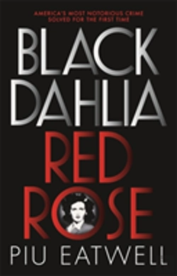 Bertrand.pt - Black Dahlia, Red Rose