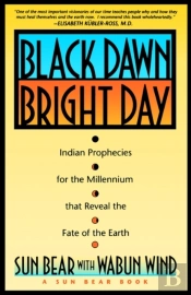 Black Dawn, Bright Day.