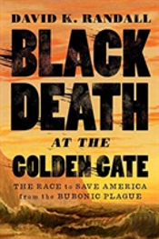 Black Death At The Golden Gate