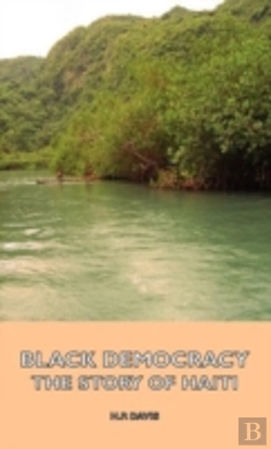 Bertrand.pt - Black Democracy - The Story Of Haiti