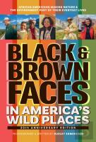 Black & Brown Faces In America'S Wild Places