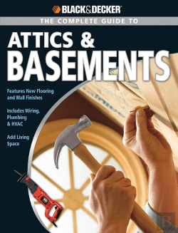 Bertrand.pt - Black & Decker The Complete Guide To Attics & Basements