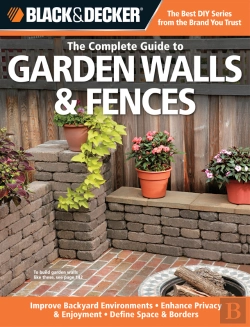 Bertrand.pt - Black & Decker The Complete Guide To Garden Walls & Fences