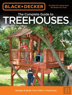 Bertrand.pt - Black & Decker The Complete Guide To Treehouses, 2nd Edition
